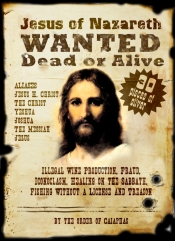 wanted jesus